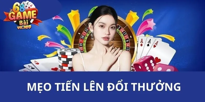 Những cách cược tiến lên hiệu quả nhất đến khách hàng
